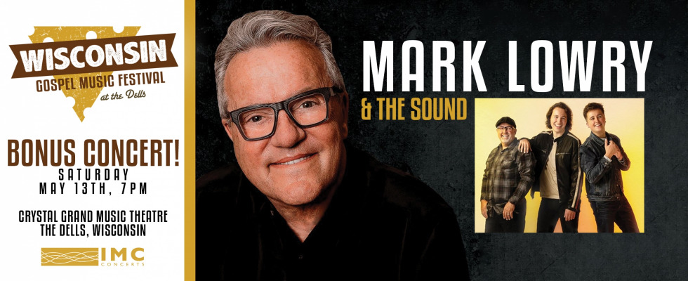 An Evening with Mark Lowry and The Sound